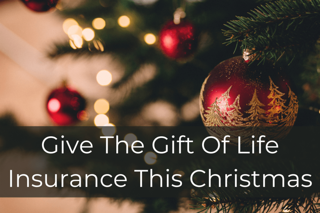Life Insurance at Christmas